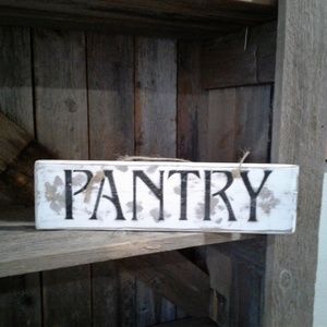 Rustic Wooden Pantry Sign